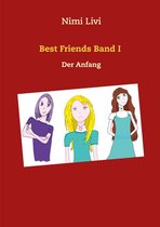 Best Friends - Best Friends Band I