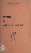 Mythe et Afrique noire