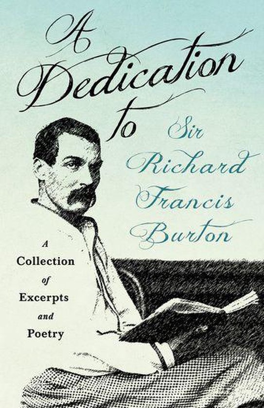 A Dedication to Sir Richard Francis Burton - cover