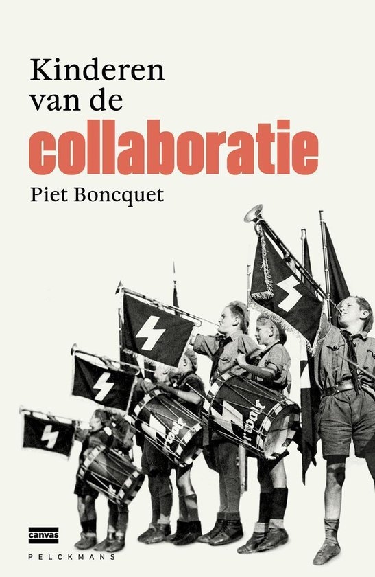 Kinderen van de collaboratie, Piet Boncquet 9789463104791 Boeken bol