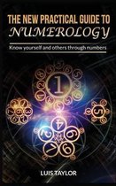 The New Practical Guide to Numerology