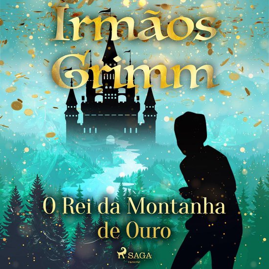 O Rei da Montanha de Ouro - cover