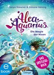 Alea Aquarius - Alea Aquarius. Die Magie der Nixen