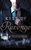 The Kiss Trilogy 3 - Kiss of Revenge