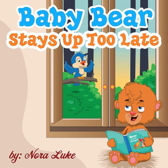 Baby Bear Stays Up Too Late - cover