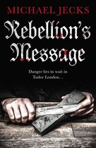 Jack Blackjack series 1 - Rebellion's Message