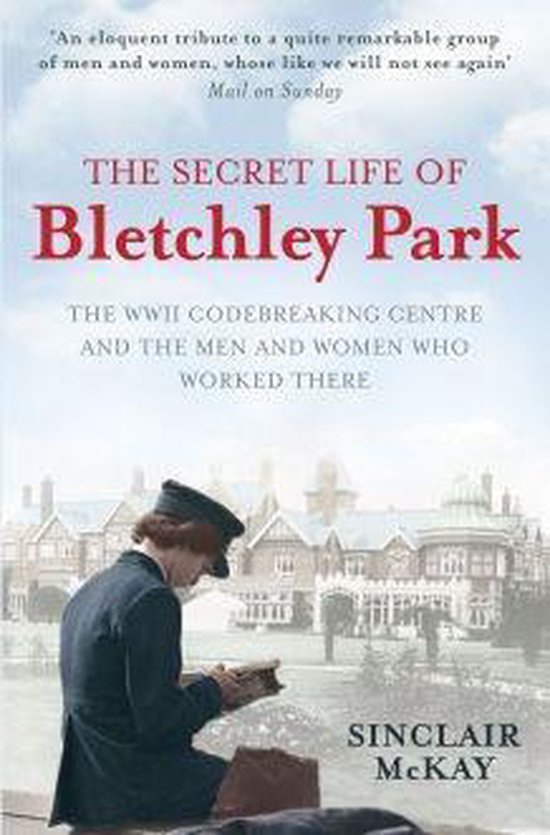 The Secret Life of Bletchley Park - cover