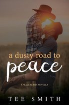 A Dusty Road to Peace