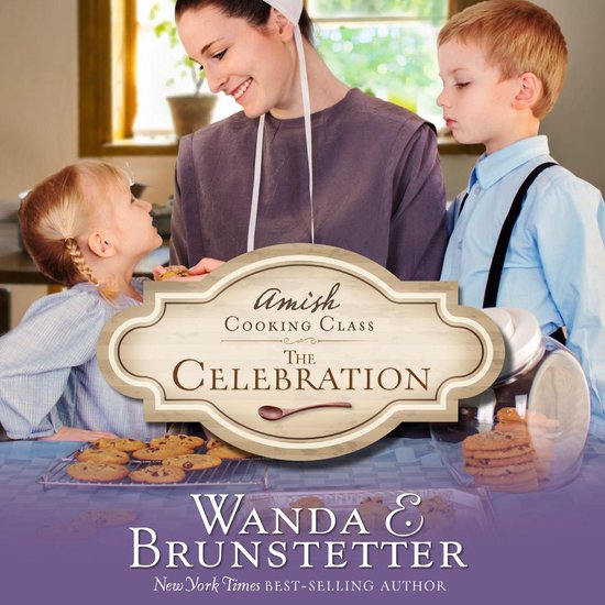 Amish Cooking Class-The Celebration - cover