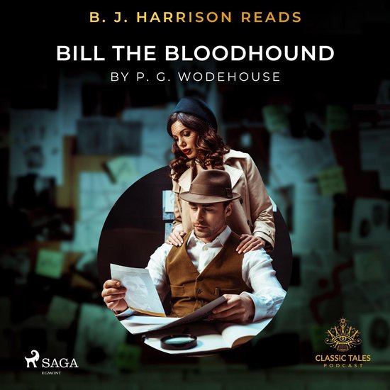 B. J. Harrison Reads Bill the Bloodhound - cover