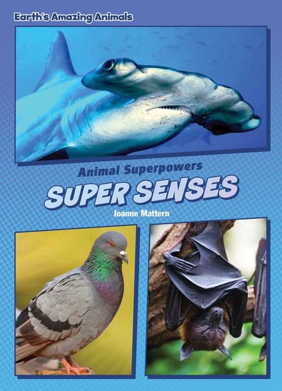 Core Content Science — Animal Superpowers - Super Senses - cover