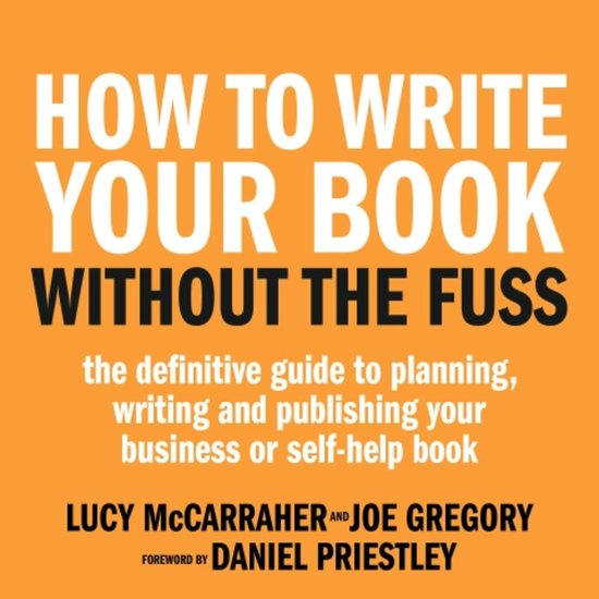 How To Write Your Book Without The Fuss