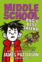 Middle School - Middle School: Dog's Best Friend