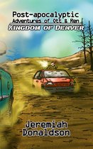 Omslag Post-apocalyptic Adventures of Ott & Ren: Kingdom of Denver