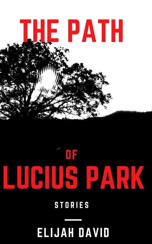 The Path of Lucius Park - cover