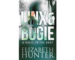 Linx & Bogie Mysteries 2 - A Bogie in the Boat: Linx & Bogie #2