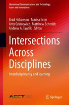 Educational Communications and Technology: Issues and Innovations - Intersections Across Disciplines