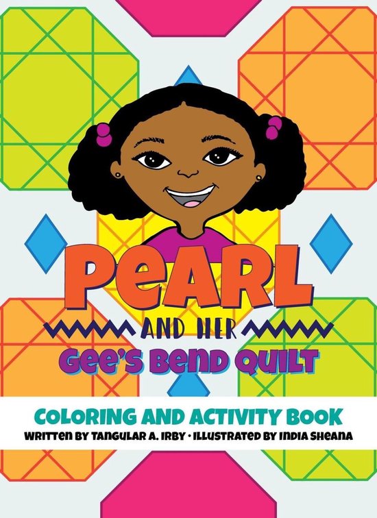 Pearl and her Gee's Bend Quilt Coloring and Activity Book - cover