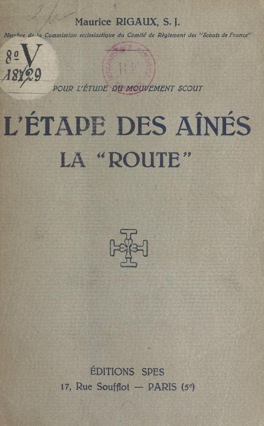 L'étape des aînés, la "Route"