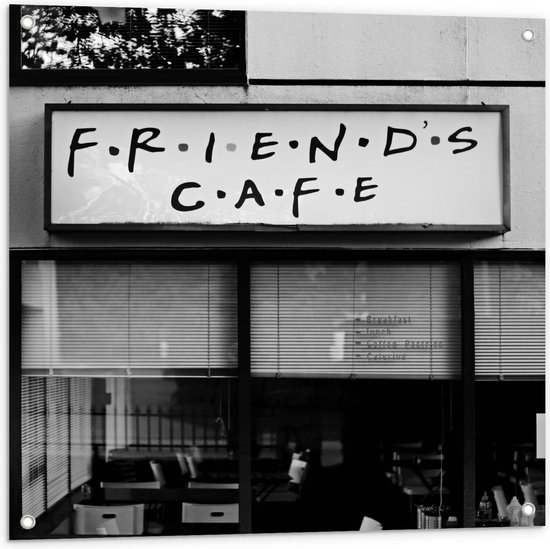 Tuinposter - ''Friends Cafe'' (zwart/wit) - Foto op Tuinposter (wanddecoratie voor buiten en binnen)