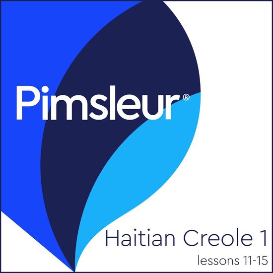 Pimsleur Digital- Pimsleur Haitian Creole Level 1 Lessons 11 ... - cover