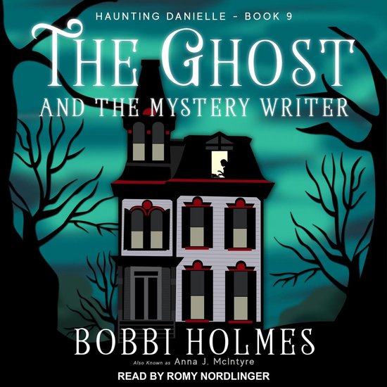 The Ghost and the Mystery Writer - cover