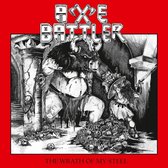 Axe Battler - The Wrath Of My Steel (CD)