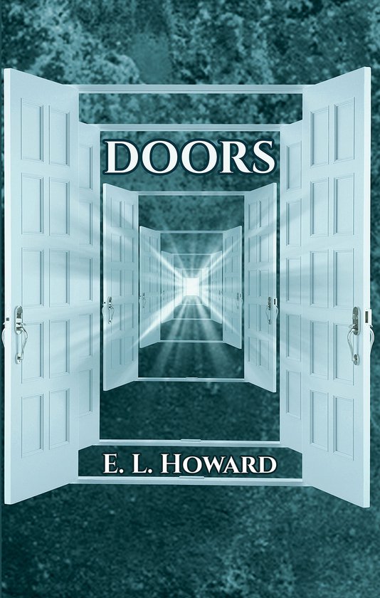 Doors (ebook), E. L. Howard 9781645366461 Boeken bol