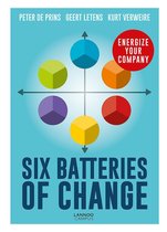 Six Batteries of Change: Energize Your Company