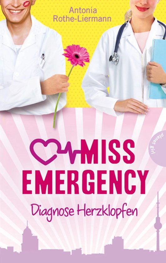 Miss Emergency 2 - Miss Emergency 2: Diagnose Herzklopfen - cover
