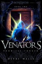 The Venators Series - Venators: Promises Forged