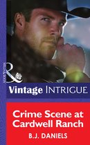 Crime Scene at Cardwell Ranch (Mills & Boon Intrigue) (Montana Mystique - Book 1)