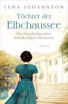 Die große Hamburg-Saga 3 - Töchter der Elbchaussee