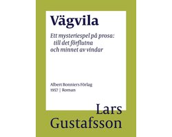Vägvila : ett mysteriespel på prosa: till det förflutna och minnet av vindar