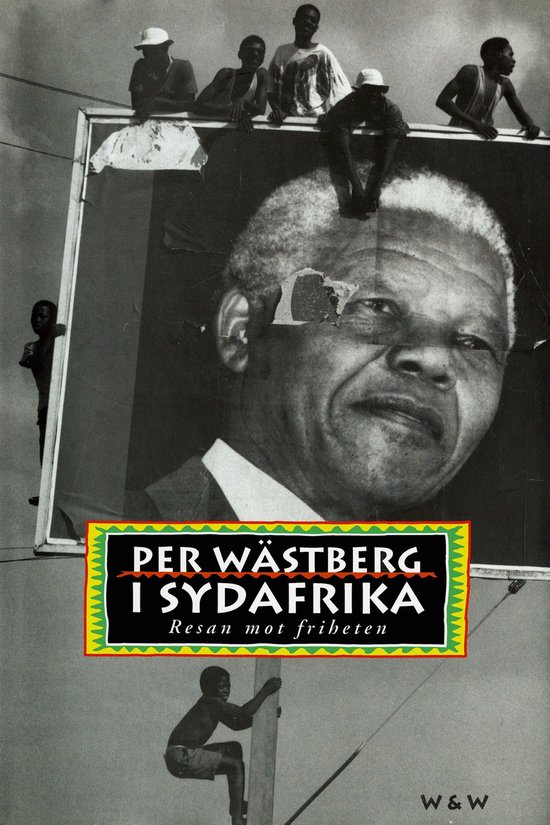 I Sydafrika : resan mot friheten - cover