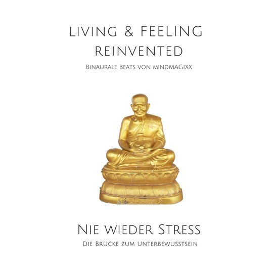 Nie wieder Stress - Die Stress-Reduktions-Frequenz - cover