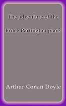 The adventure of the Bruce Partington plans