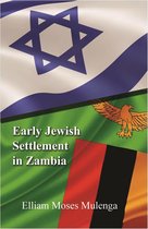 Early Jewish Settlement in Zambia