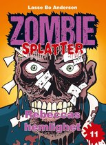 Zombie Splatter 11 - Rebeccas hemlighet