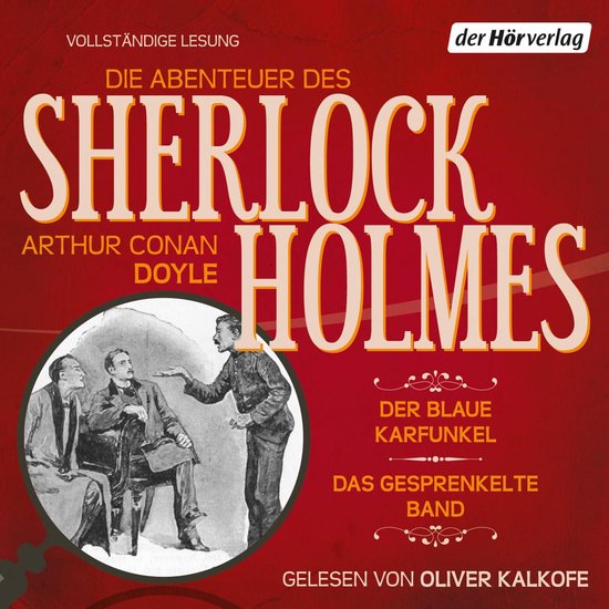 Die Abenteuer des Sherlock Holmes: Der blaue Karfunkel & Das ... - cover