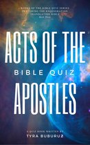 Books of the Bible Quiz Series 3 - Acts of the Apostles Bible Quiz