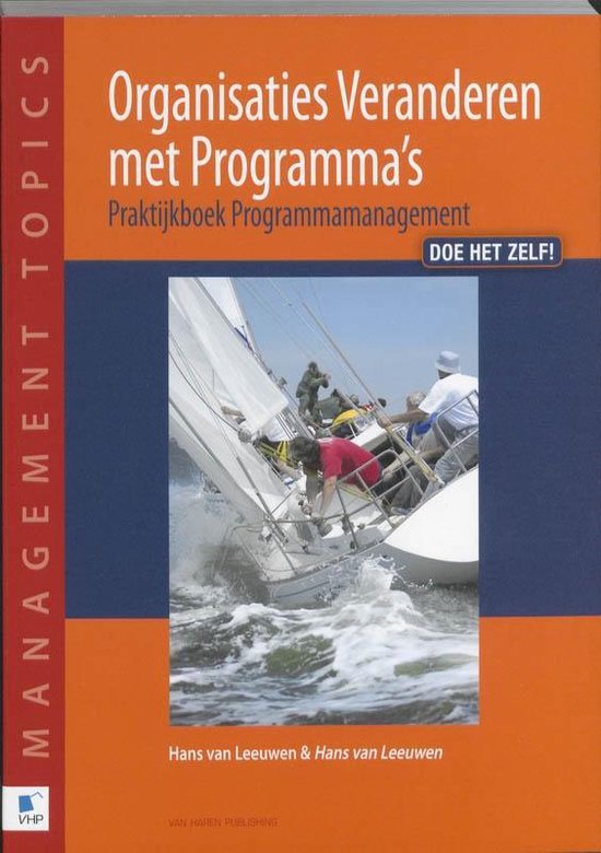 Cover van het boek 'Organisaties veranderen met programma's' van H. van Leeuwen en P. van der Hulst