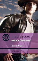 Cowboy Commando (Mills & Boon Intrigue) (Special Ops Texas - Book 1)