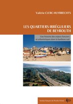 Contemporain publications - Les quartiers irréguliers de Beyrouth