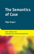 Key Topics in Semantics and Pragmatics - The Semantics of Case