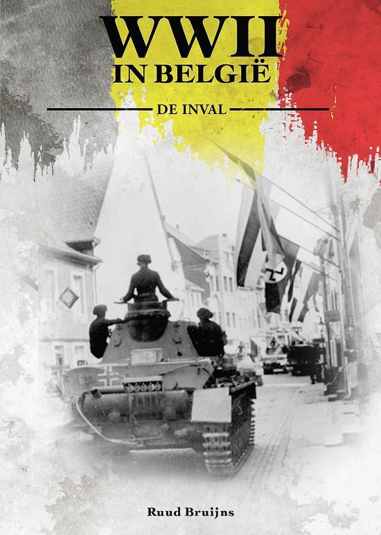 WWII in Belgie  -   De Inval