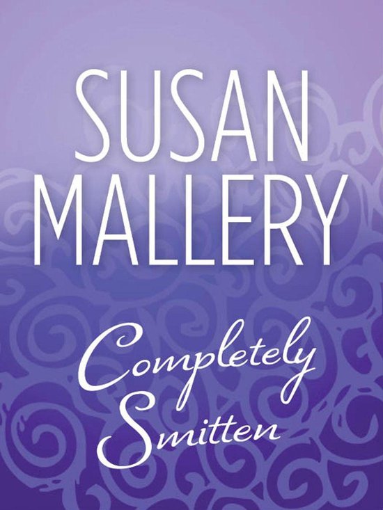 Completely Smitten (Mills & Boon M&B) - cover