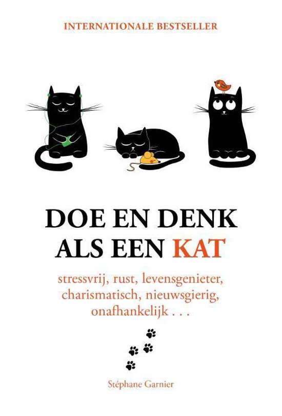 Boek: Doe en denk als een kat, geschreven door Stephane Garnier