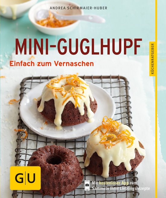 GU Küchenratgeber Classics - Mini-Guglhupf - cover