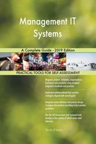Management IT Systems A Complete Guide - 2019 Edition